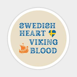 Swedish Heart Viking Blood. Gift ideas for historical enthusiasts. Magnet